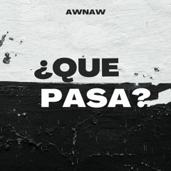 Que Pasa