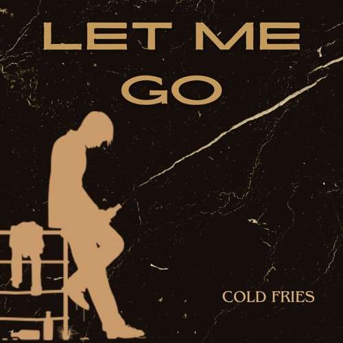 Let Me Go