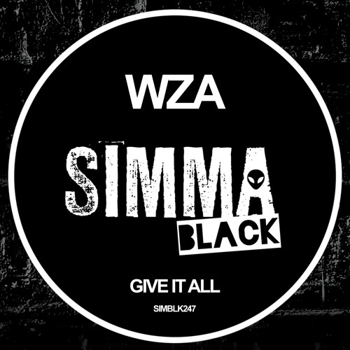 WZA - Give It All (Original Mix)