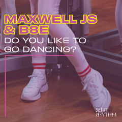 Do you like to go dancing?