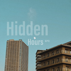 Hidden Hours EP2
