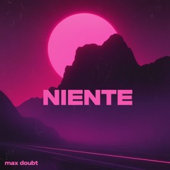 NIENTE