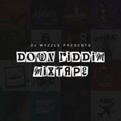 DOWN RIDDIM MIX