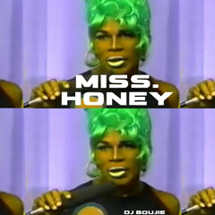 Miss. Honey