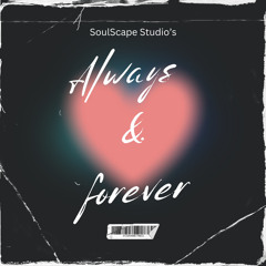 Always and Forever