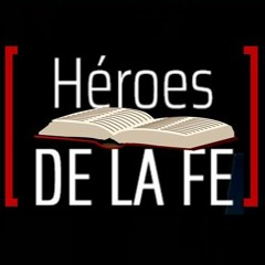 HF241 Los Héroes de la Fe " SAMUEL" con Antonia Cruz