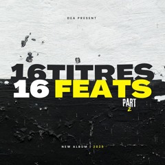 16 TITRES 16 FEATS PART II
