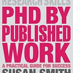 Book PhD by Published Work: A Practical Guide for Success (Macmillan Research
