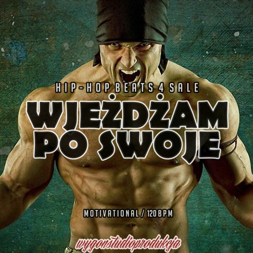 WJEŻDŻAM PO SWOJE (120BPM) WYGONSTUDIOPRO®