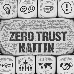 Zero Trust {Freestyle}