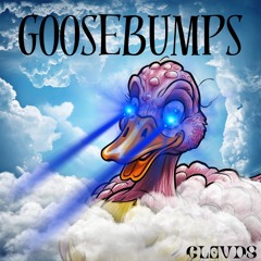 GOOSEBUMPS