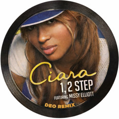 Ciara - 1,2 Step - Deo Remix