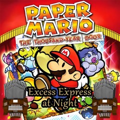 Excess Express At Night (Paper Mario: The Thousand-Year Door) Organ Cover