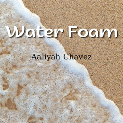 Water Foam