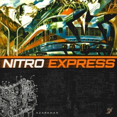 XZARKHAN - Nitro Express (Prod. Soe95)