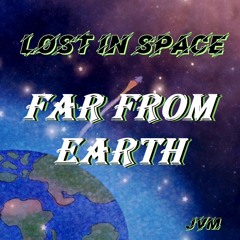 JVM - Far From Earth