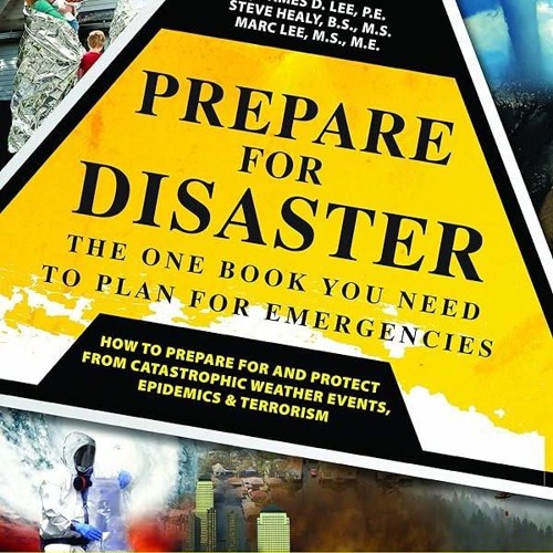 ⚡Audiobook🔥 Prepare For Disaster: The One Book You Need To Plan For Emergencies