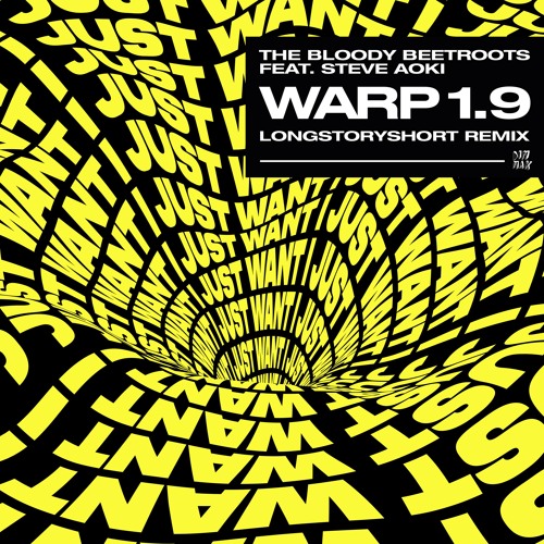 The Bloody Beetroots “Warp 1.9 (feat Steve Aoki) [longstoryshort Remix]