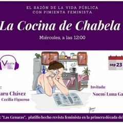 La Cocina De Chabela - Capítulo 2- Revista Las Genaras