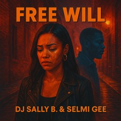 Free Will (Selima Arabic Moombah Radio Mix)
