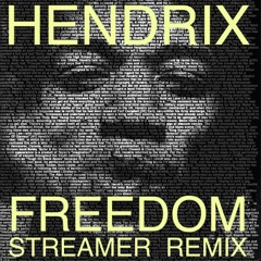 Streamer Nymphonic Orchestra Ft Jimi Hendrix- Freedom Remix