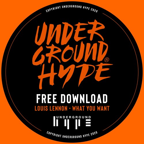 FREE DOWNLOAD: Louis Lennon - What You Want