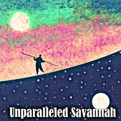 Unparalleled Savannah