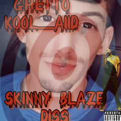 skinny blaze diss