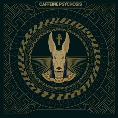 Caffeine Psychosis - The 6th Sense
