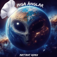 A36 - Inga Änglar (Mattant Remix)