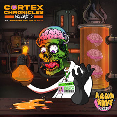 Control - Rico & Tactic - BrainRave Music - Cortex Chronicles Volume 3 Part 1
