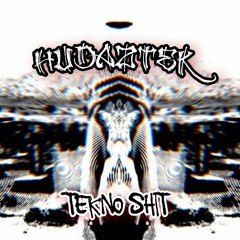 Hudaztek - Tekno Shit