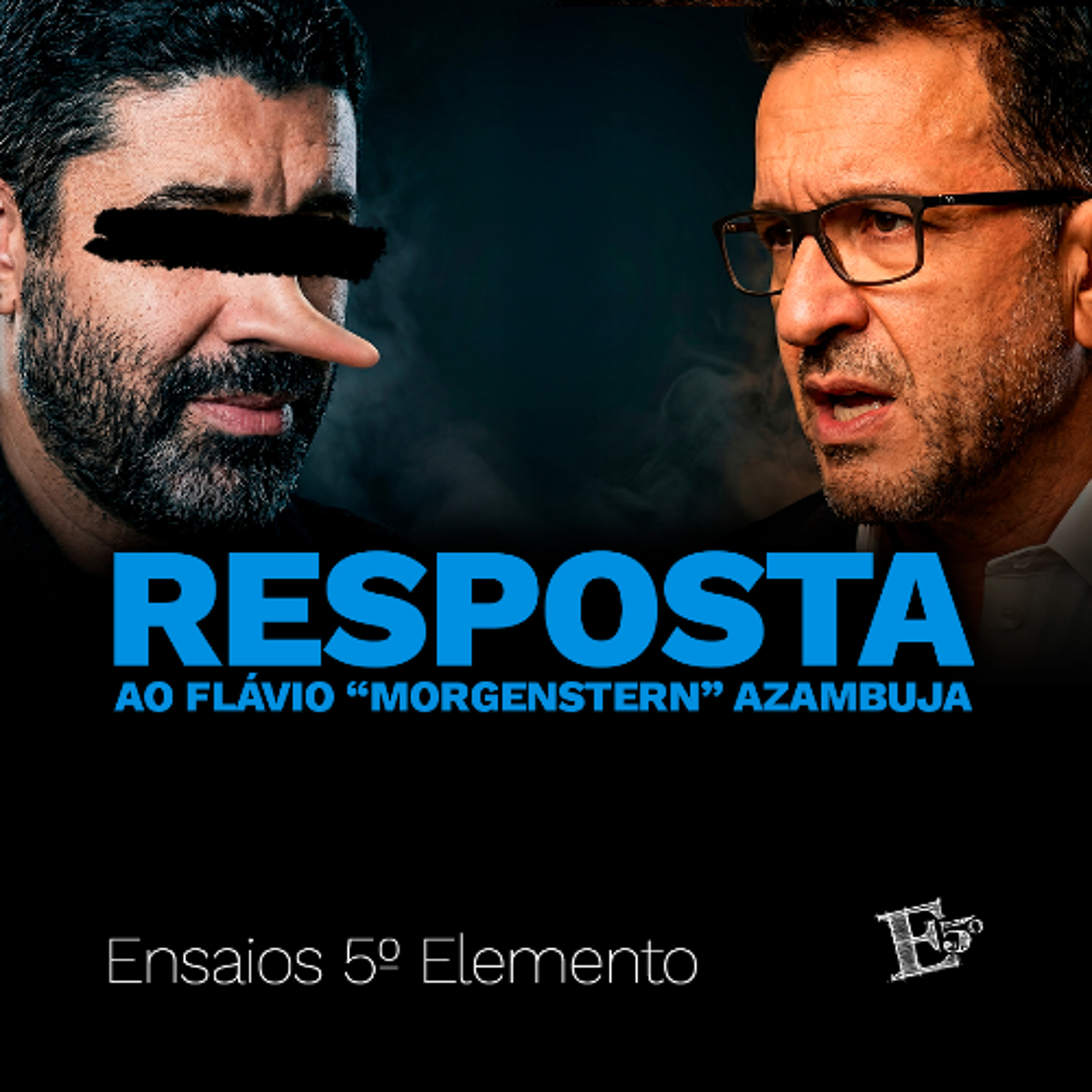 Resposta ao Flávio "Morgenstern" Azambuja episode artwork