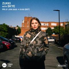 ZUKKI with Skye - 27 June 2025