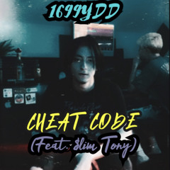 CHEAT CODE (Feat.$LIM TONY)