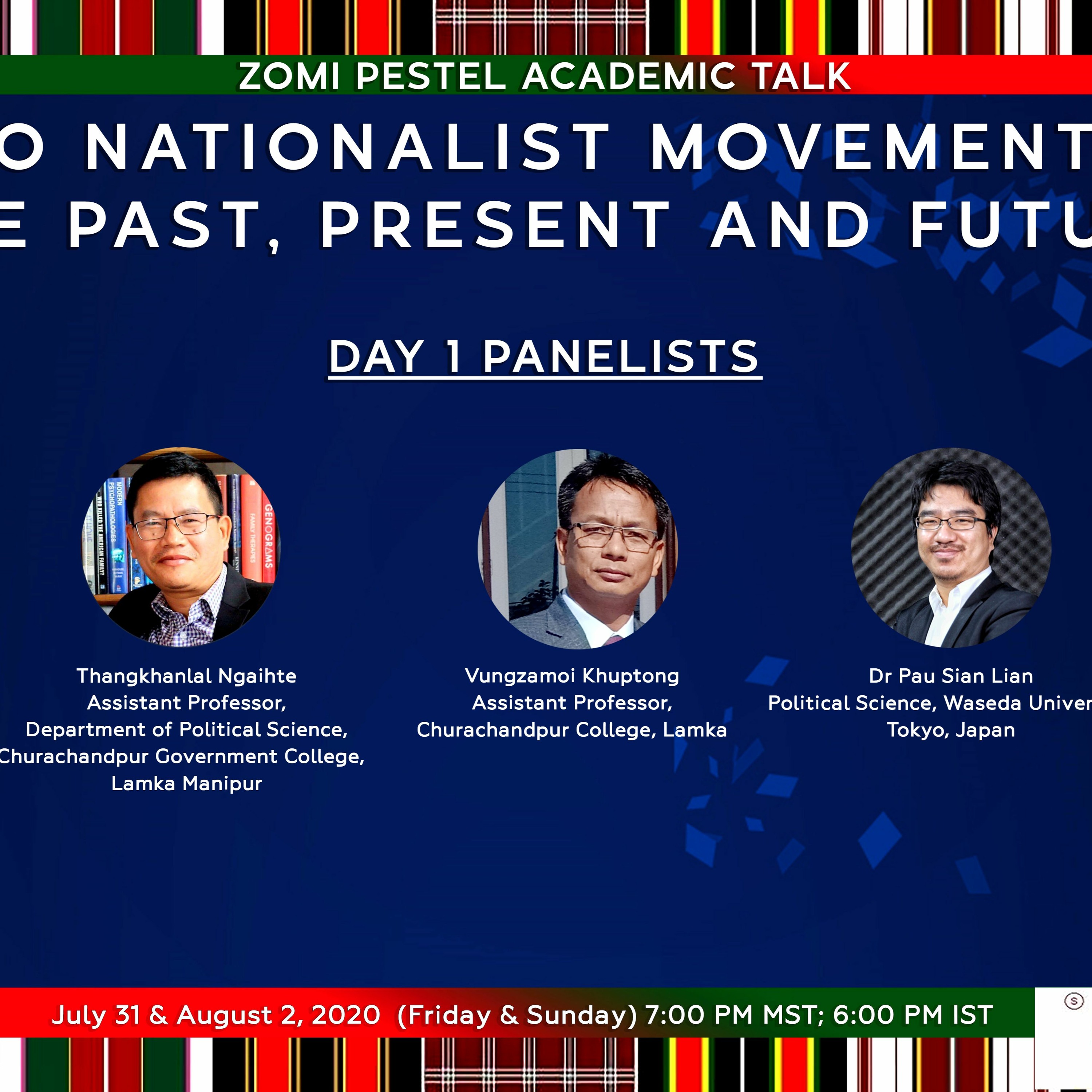 Zo Nationalist Movement " The Past, Present and Future" Day 1