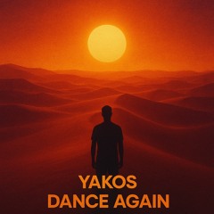 YAKOS - Dance Again