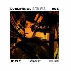 Subliminal Series #01 Joely