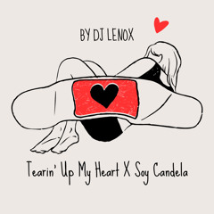 Tearin' Up My Heart X Soy Candela (Lenox Mashup) | NSYNC & Kitone