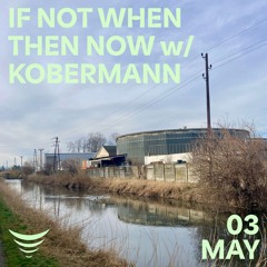 IF NOT WHEN THEN NOW w/ KOBERMANN - 03/05/24