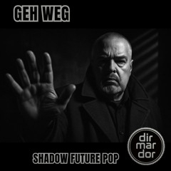 Geh weg