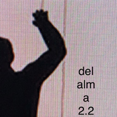 Del Alma 2.2