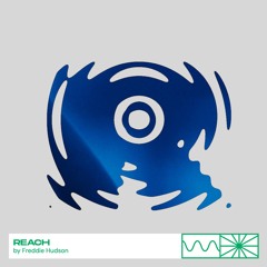 Reach 02/25 by Freddie Hudson