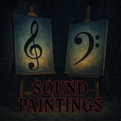 Sound Paintings (Piano Concept)
