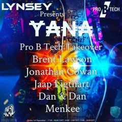 Menkee - Pro B Tech Take over, Yana, Subcode
