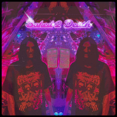 Baked2Death