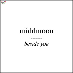 beside you