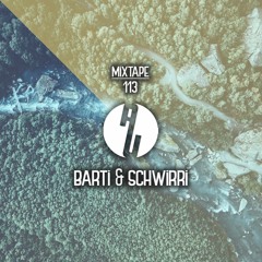 as usual. mixtape #113 - BARTi & Schwirri