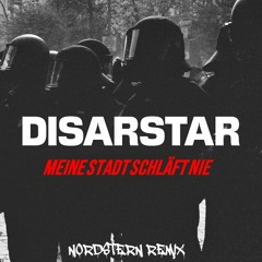 mene stadt schläft nie Remix - Disarstar (feat. LUVRE47)