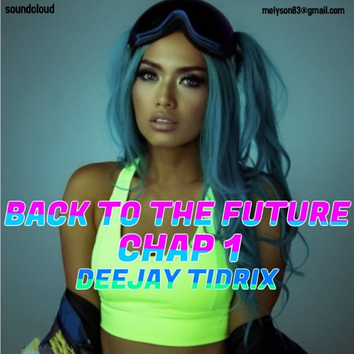 🎉💥💫Back To The Future Chap 1 🎉